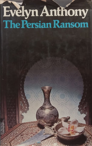 The Persian Ransom | Evelyn Anthony