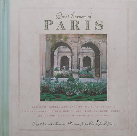 Quiet Corners of Paris | Jean-Christophe Napias