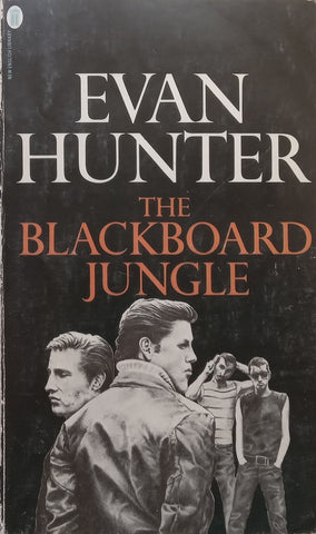 The Blackboard Jungle | Evan Hunter