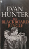 The Blackboard Jungle | Evan Hunter