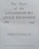 The Story of the Johannesburg Stock Exchange (With Inscription from the President of the JSE)