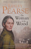 The Woman in the Wood (Signed by Author on Pasted-in Slip) | Lesley Pearse