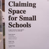 Claiming Space for Small Schools | Laura Kurgan