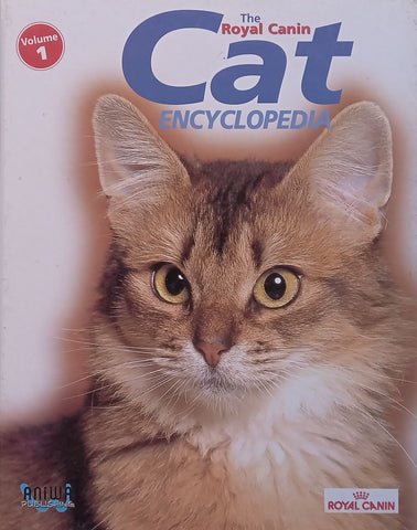 The Royal Canin Cat Encyclopedia, Vol. 1