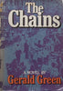 The Chains: A Novel (Hardcover) | Gerald Green