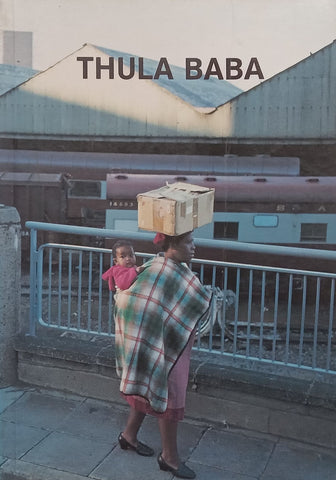Thula Baba (Based on Lives of Domestic Workers in South Africa)