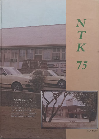 NTK-Nuus (75th Anniversary of NTK Edition, Vol. 7, No. 11, September/October 1984, Afrikaans) | Johann van Zyl (Ed.)