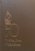 Vyftig Jaar Volksdiens: Die Geskiedenis van Afrikaanse Kultuurvereniginge, 1929 tot 1979 (Afrikaans, Presentation Copy) | M. J. Swart & O. Geyser