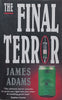 The Final Terror (First Edition, 1991) | James Adams