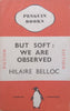 But Soft: We Are Observed (Published 1939) | Hilaire Belloc