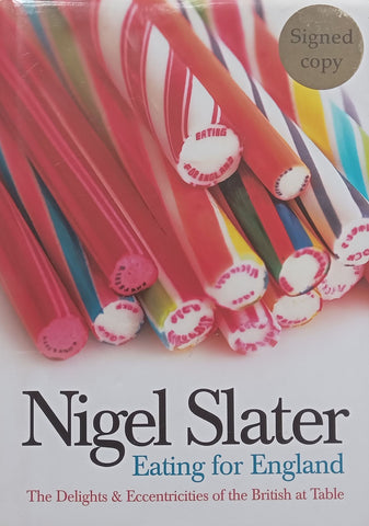 Eating for England (Signed by Author) | Nigel Slater