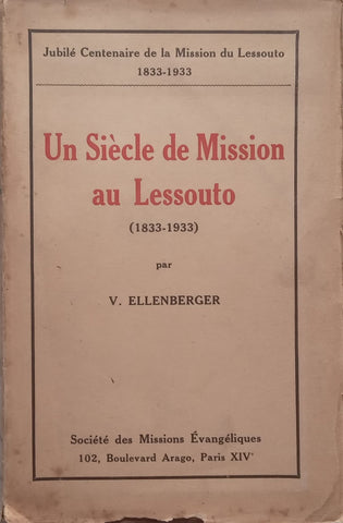 Un Siecle de Mission au Lessouto (1833-1933) (French) | V. Ellenberger