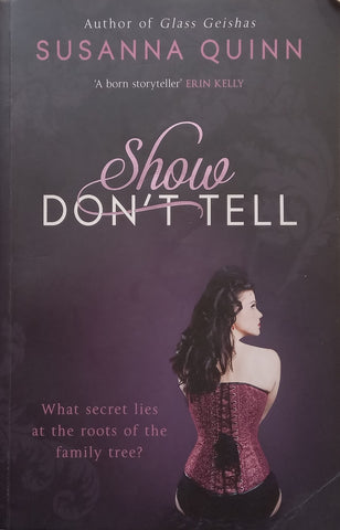 Show, Don’t Tell | Susanna Quinn