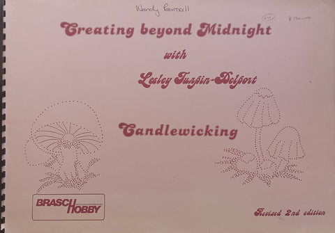 Creating Beyond Midnight: Candlewicking | Lesley Turpin-Delport