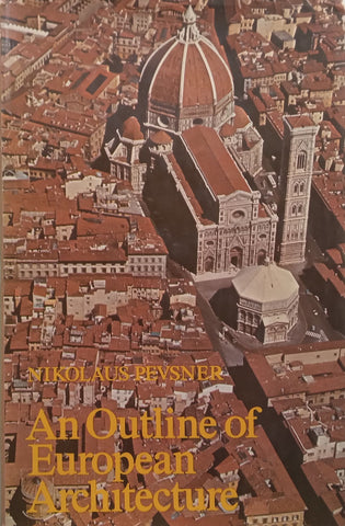 An Outline of European Architecture (Hardcover) | Nikolaus Pevsner