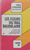 Baudelaire: Les Fleurs du Mal (French, Study Guide) | Georges Bonneville