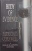 Body of Evidence (First Edition, 1991) | Patricia Cornwell