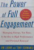 The Power of Full Engagement | Jim Loehler & Tony Schwartz