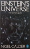 Einstein’s Universe: The Layman’s Guide | Nigel Calder