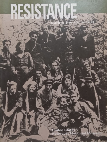 Resistance During the Holocaust