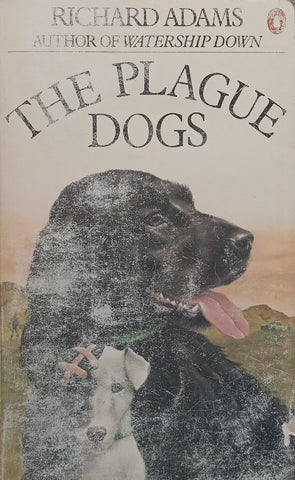 The Plague Dogs | Richard Adams