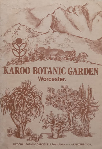 Karoo Botanic Garden, Worcester (With Loosely Inserted Pamphlet with Map, English/Afrikaans Ed.)