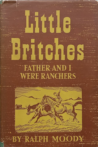 Little Britches: Father and I Were Ranchers | Ralph Moody