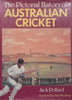 The Pictorial History of Australian Cricket | Jack Pollard