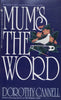 Mum’s the Word | Dorothy Cannell