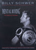 Mental Boxing: The Science of Success (Possibly Signed by Author) | Billy Schwer