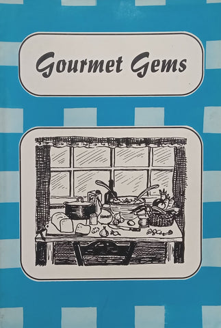 Gourmet Gems | Wives of Queenstown Round Table No. 16