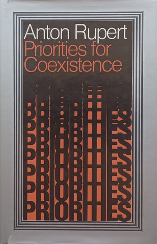 Priorities for Coexistence (Inscribed by Author) | Anton Rupert