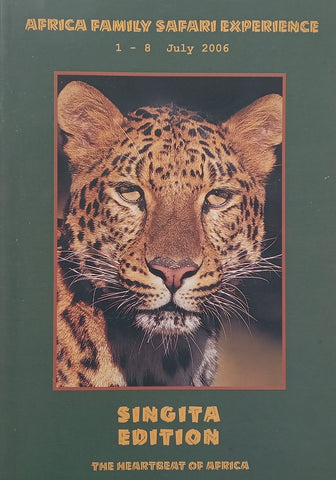 Africa Family Safari Experience, July 2006: Singita Edition