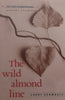 The Wild Almond Line (Inscribed by Author) | Larry Schwartz