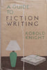 A Guide to Fiction Writing | Kobold Knight