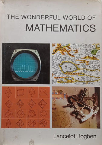The Wonderful World of Mathematics | Lancelot Hogben