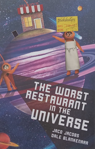 The Worst Restaurant in the Universe | Jaco Jacobs & Dale Blankenaar
