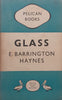 Glass | E. Barrington Haynes