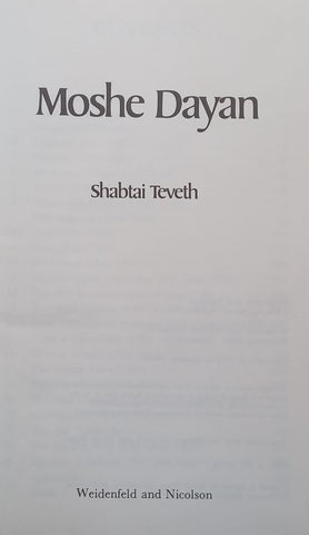 Moshe Dayan | Shabtai Teveth