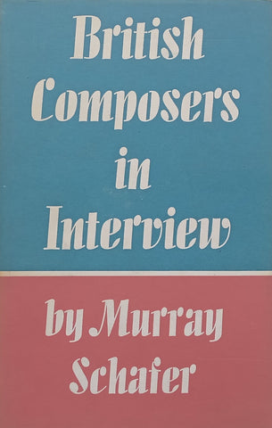British Composers in Interview (Copy of Stephan Gray) | Murray Schafer