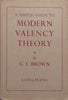 A Simple Guide to Modern Valency Theory | G. I. Brown