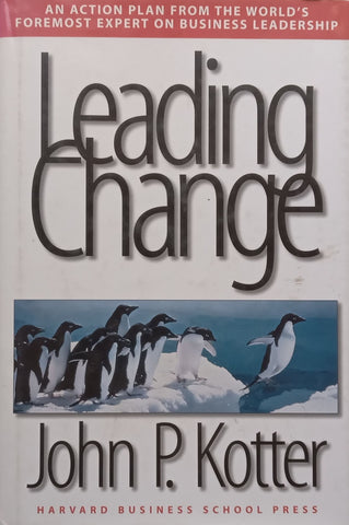 Leading Change | John P. Kotter