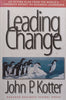 Leading Change | John P. Kotter