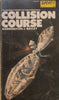 Collision Course | Barrington J. Bayley
