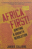 Africa First! Igniting a Growth Revolution | Jakkie Cilliers
