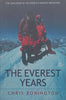 The Everest Years: The Challenge of the World’s Highest Mountain | Chris Bonington