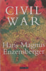Civil War | Hans Magnus Enzensberger