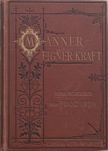 Manner Eigner Kraft (Published 1875, German) | Franz Otto