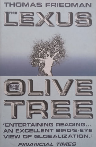 The Lexus and the Olive Tree | Thomas Friedman