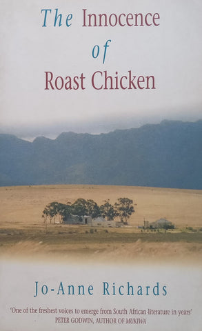 The Innocence of Roast Chicken | Jo-Anne Richards